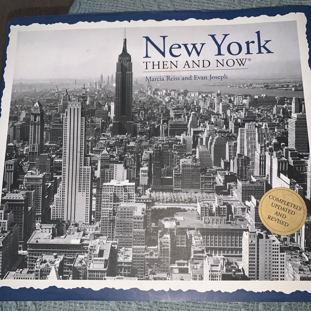New York Then and Now by Marcia Reiss and Evan Joseph Coffee Table Book VG